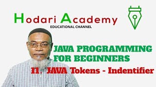 Java Programming for Beginners - 11. JAVA Tokens Identifier