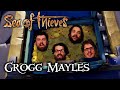 Sea of Thieves Shanty Sung by The Longest Johns | Grogg Mayles