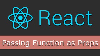React JS Tutorials for Beginners - 12 - Passing Function as Props