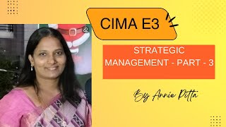 CIMA E3 Strategic Management Part 3