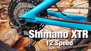 Shimano XTR 12 speed MTB Drivetrain Test Ride \u0026 Review