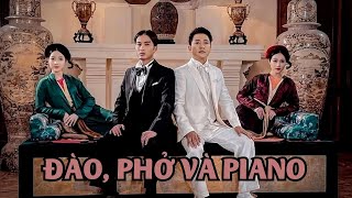 Đào, Phở Và Piano Full HD - Phim Mới Chiếu Rạp - Phim Hay