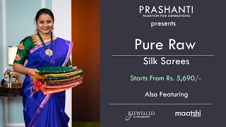 Pure Raw Silk Sarees, Readymade Blouse \u0026 more | Prashanti | 20 Jan 2023