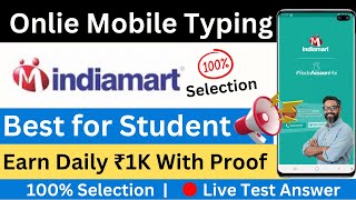 IndiaMart Work from Home Jobs 2025 | only 10th Part Time Job | ₹1000/day from Mobile | Indiamart Job