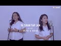 YA TUHAN TIAP JAM KJ. 457 - DEYSI & IDOAN