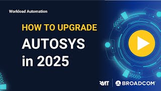 How to Upgrade AutoSys in 2025