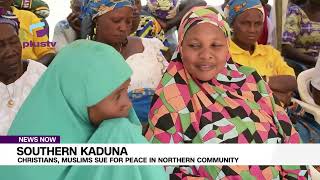 Southern Kaduna: Christians And Muslims Sue For Peace In Northern Community