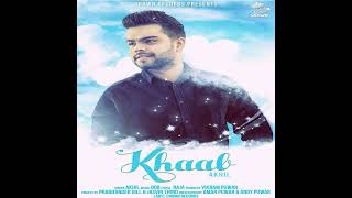 Khaab (Full Song) Akhil  Bob  Raja
