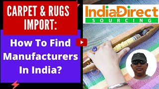 How To Find The Right Carpet \u0026 Rug Manufacturers in India