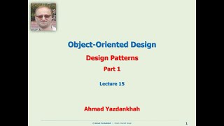 Lecture 15: Design Patterns (Part 1)