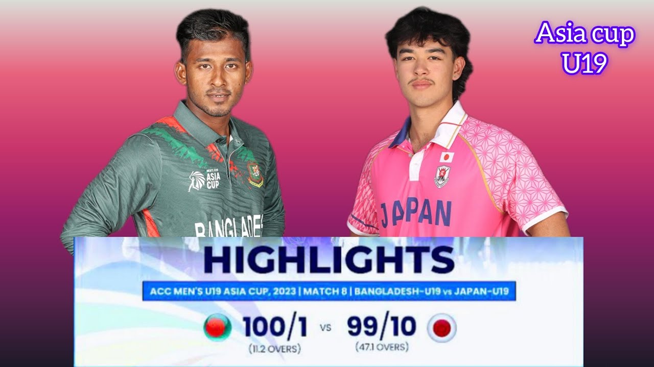 ACC MAN'S U19 ASIA CUP, 2023||MATCH 8||BANGLADESH-U19 VS JAPAN-U19 ...