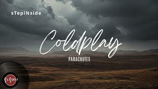 콜드플레이 1집 Parachutes · Coldplay - Sparks, Yellow, Trouble, Shiver..  | TunerRadio