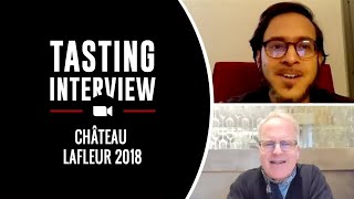 ZOOM TASTING: TASTING CHATEAU LAFLEUR 2018 WITH THE WINEMAKER