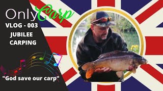 ONLY CARP Vlog 003 Jubilee Carp Fishing At Parkers Specimen Lake