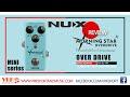 NUX เอฟเฟคมินิ รุ่น MORNING STAR เสียง overdrive review by Vinai T