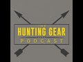 hunting gear b.s. session with tim kent