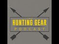 hunting gear b.s. session with tim kent