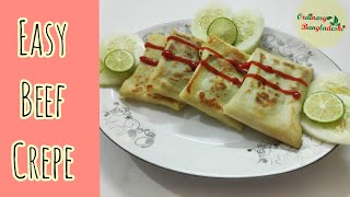 Beef Crepe || ঝুড়া মাংস দিয়ে খুব সহজেই ক্রেপ তৈরি || Eid Special Recipe|| Easy Breakfast Recipe