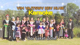 (Vim Vajtswv Kev Hlub : Karaoke, Nkx.Tsaav Ntxawg Muas)