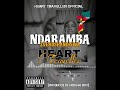 heart traveller ndaramba zvekushandiswa official audio 2024 by mboma pro