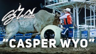 Casper Wyo - Behind the Chutes #128