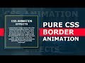 CSS Rotating Border Animation Effects - Border Animation Using CSS3 Keyframes