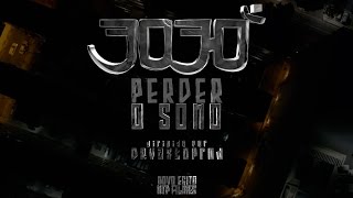 3030 - Perder o Sono  (Clipe Oficial)