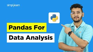 Learn Pandas For Data Analysis | Data Analysis With Hands-on Pandas Python | Simplilearn