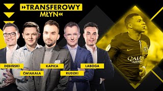 MICHNIEWICZ W ARABII, MBAPPE W REALU? TRANSFEROWY MŁYN: KAPICA, ĆWIĄKAŁA, RUDZKI, DĘBIŃSKI I LABOGA