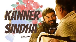 Kanner❤️ Sindha💥 annadha poo ondru kakindratha💖 song💕 lyrics video 🥰