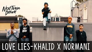 Love Lies - Khalid x Normani - Next Town Down Cover