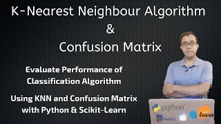 KNN Algorithm and its Evaluation using Confusion Matrix - Python scikit learn tutorial