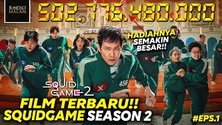 SQUID GAME SEASON 2 - KEMBALI KE GAME MEMAT1KAN [EP.1]