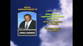 Oswald Bernard ~ Long Obituary