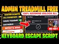 [🤑FREE ADMIN TREADMILL] +1 Speed Keyboard Escape Script (NO KEY) - FREE UNLOCK GAMEPASS, INF ROBUX