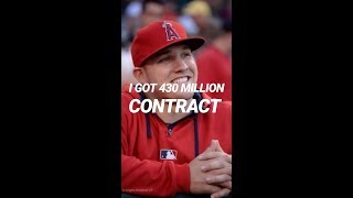 Mike Trout  430,000 000 /12 years (PowerBall)