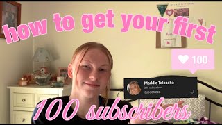 HOW TO get your FIRST 100 subscribers in 2021