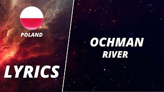 LYRICS / TEKST | OCHMAN - RIVER | EUROVISION 2022 POLAND