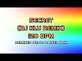 ORCHESTRAL MANOEUVRES IN THE DARK - SECRET (DJ KLU & DJ DANIEL REMIX 120 BPM)