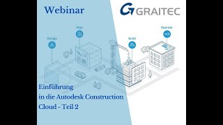 Webinar ≡Einführung in die Autodesk Construction Cloud - Teil 1