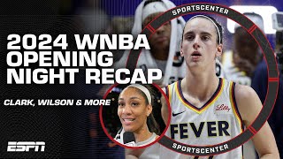 WNBA Opening Night RECAP: Caitlin Clark's debut, A'ja Wilson DOMINATES & more 🍿 | SportsCenter