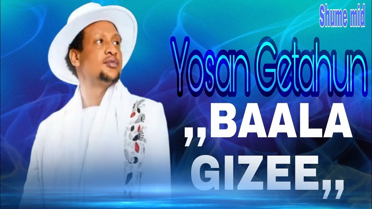 Yosan Getahun_new Ethiopian-oromic Music//BALA GIZE// - YouTube