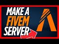 How to make a FiveM Server in 2026!