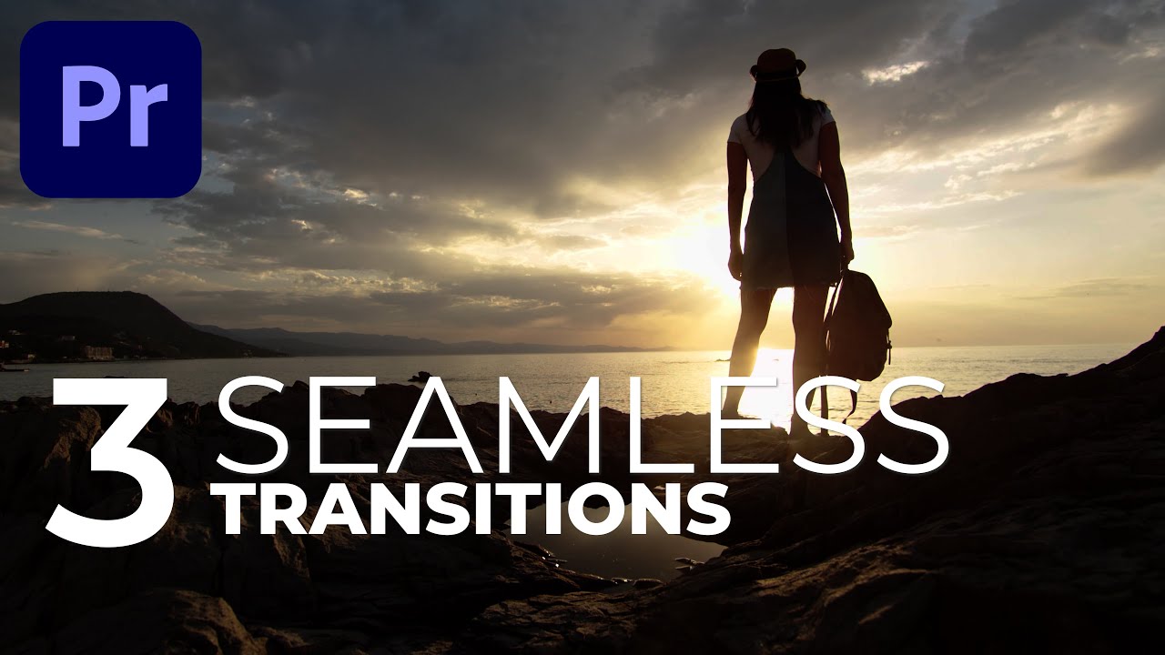 3 Must Know Seamless Transitions In Premiere Pro Youtube