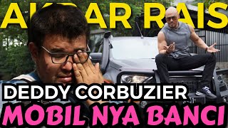 MOBIL MEWAH TAPI BANCI!!!! DEDDY CORBUZIER!! (KATA AKBAR RAIS) 😡😡