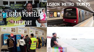LISBON : the cheapest way to travel from the Airport to the city center + how to buy a metro ticket