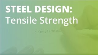 Steel Structural Design: Tensile Strength