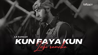 Kun Faya Kun (Lo-fi Mix) - A.R. Rahman (Full Video) Lo-fi 2307 & Harshal Music | Sufi-Bollywood Lofi