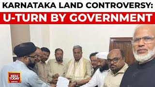 WAQF Land Fraud: Siddaramaiah Government Reverses Decision | India Today News