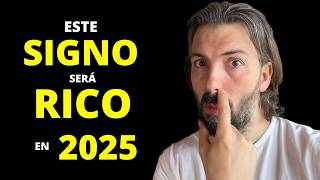 Predicciones 2025 ¨Este SIGNO será MUY RICO en 2025\